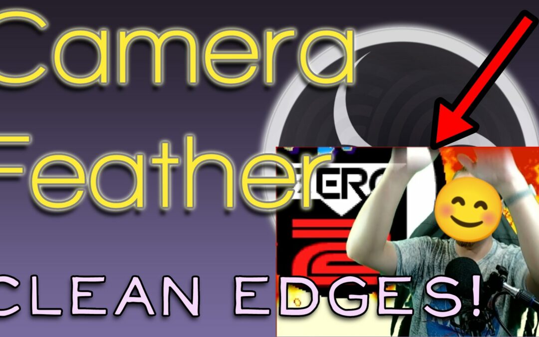 OBS Camera Feather Effect – Soft Edges on your Camera!