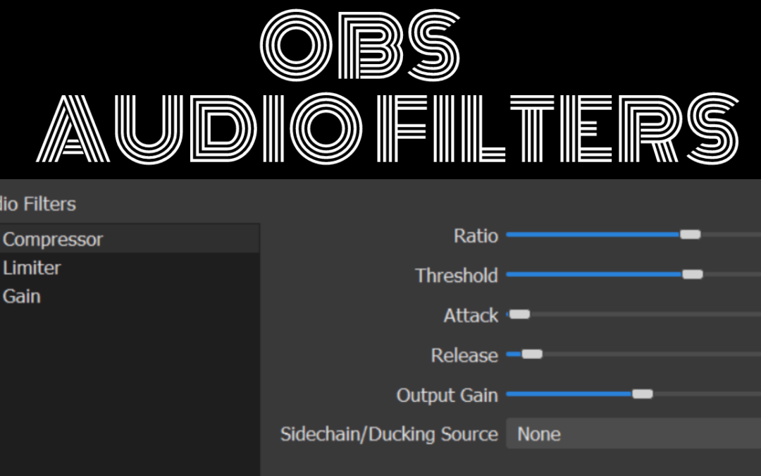 Must Use OBS Audio Filters!