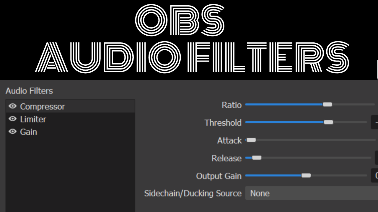 Must Use OBS Audio Filters!