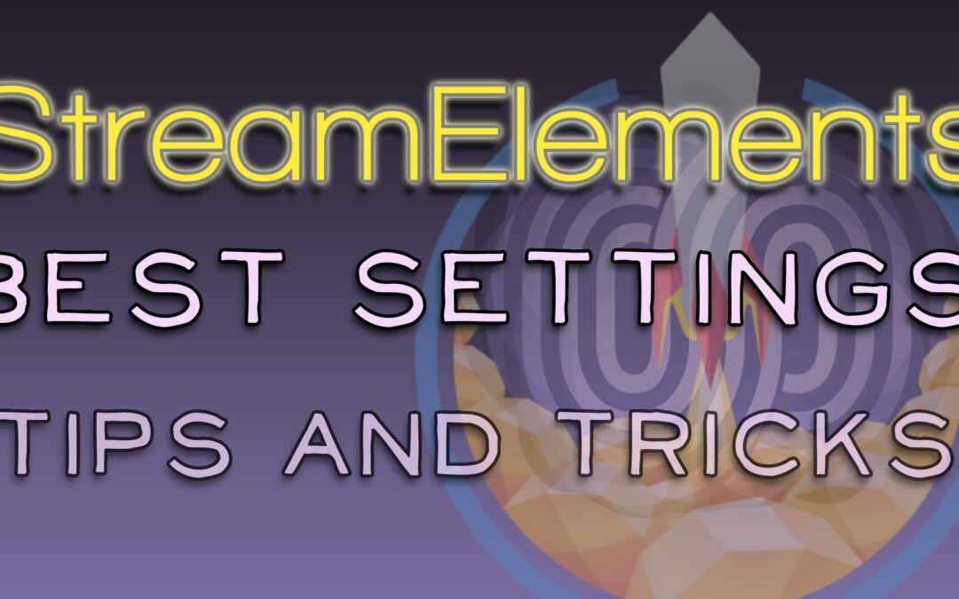 Streamelements Proper Settings and USE in OBS Studio