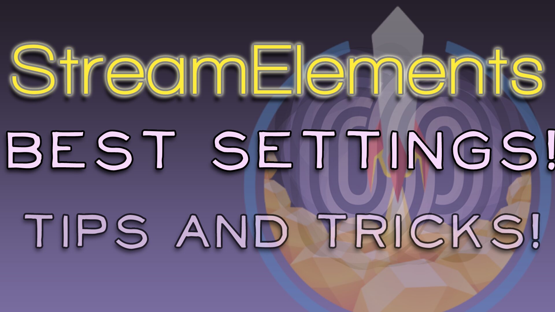 Streamelements Proper Settings and USE in OBS Studio