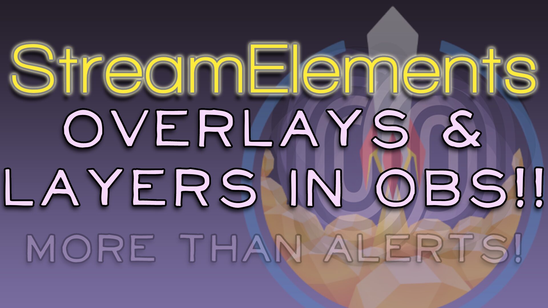 StreamElements Overlays Not Just Alerts!
