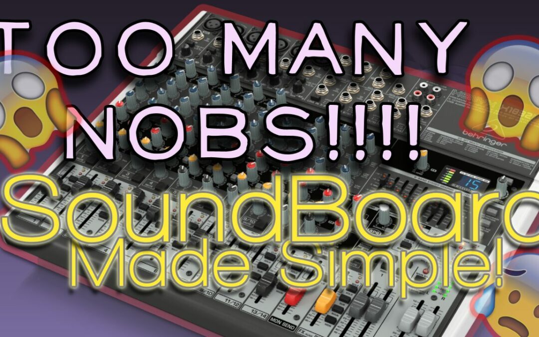 Soundboards Made Simple! – Do not fear the Upgrade!