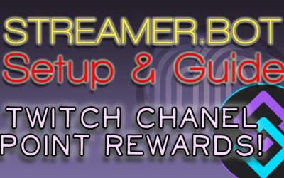 Streamer.bot Custom Channel Point Rewards – Setup Guide